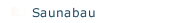 Saunabau